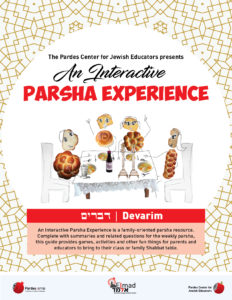 an interactive parsha experience: devarim